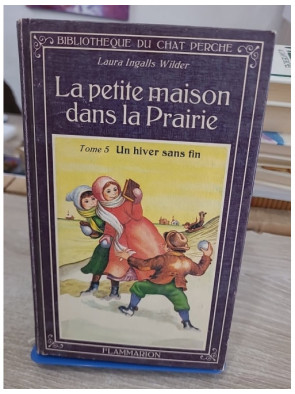 La petite maison dans la prairie Tome 5 : Un hiver sans fin