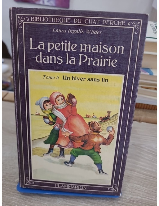 La petite maison dans la prairie Tome 5 : Un hiver sans fin