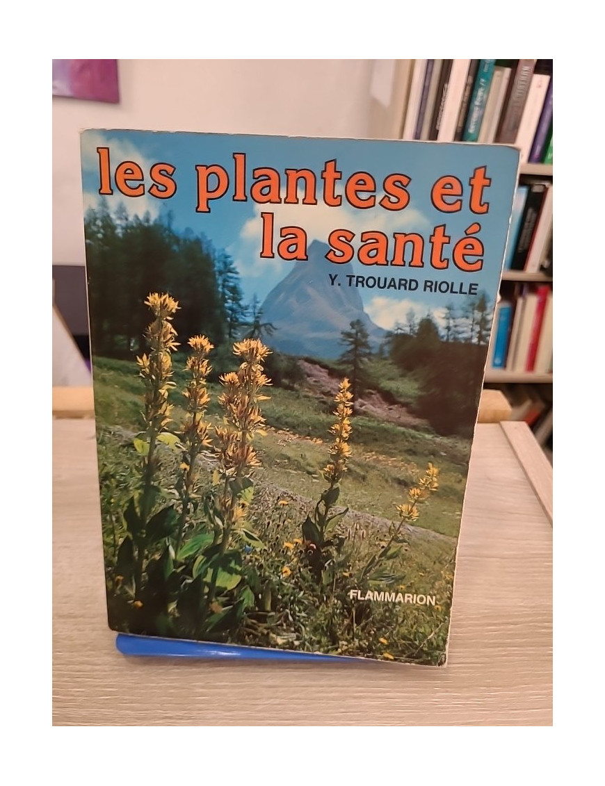 Les plantes et la santé