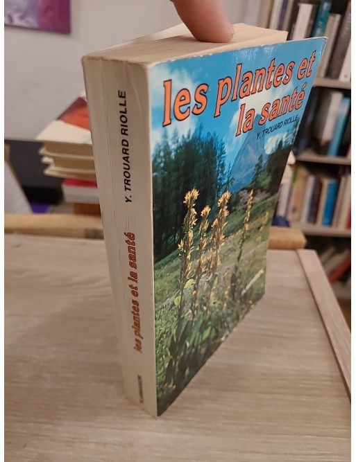 Les plantes et la santé