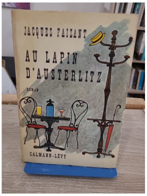 Jacques Faizant : Au Lapin d'Austerlitz