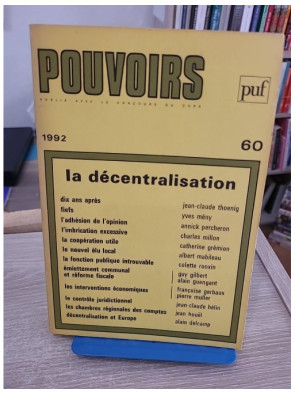 Pouvoirs n° 60 : La Décentralisation