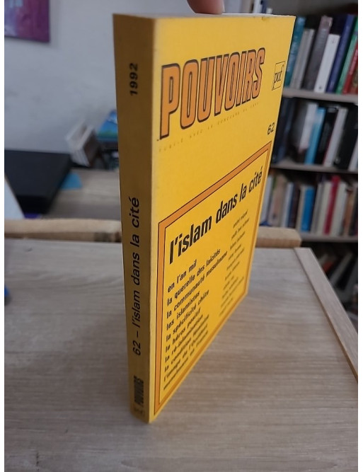 Pouvoirs : L'Islam dans la cité