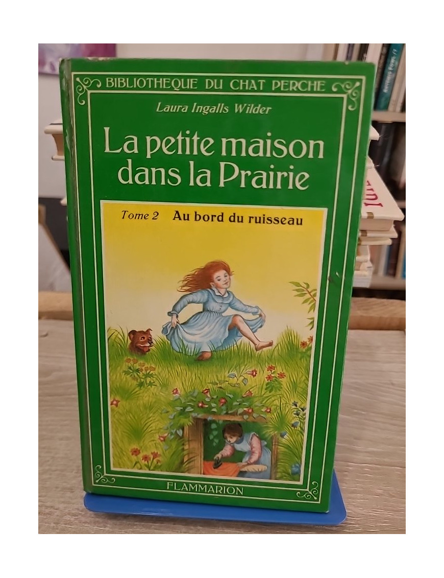 La petite maison dans la prairie Tome 2 - Au bord du ruisseau