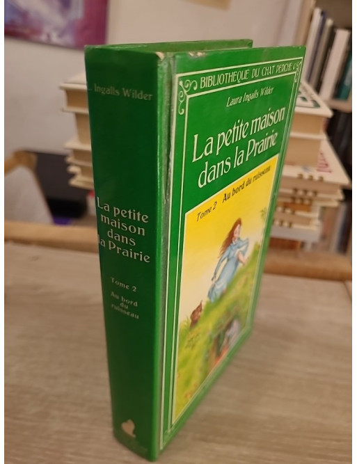La petite maison dans la prairie Tome 2 - Au bord du ruisseau