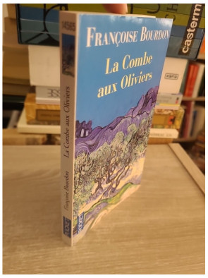 La Combe aux Oliviers - Saga familiale au cœur de la Provence