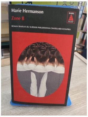 Zone B - Thriller psychologique en huis clos dans les Alpes suisses