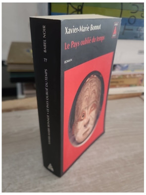 Le Pays oublié du temps - Polar entre Marseille et Papouasie-Nouvelle-Guinée