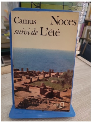 Noces suivi de L'Été - Essais méditerranéens d'Albert Camus