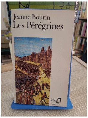 Les Pérégrines - Roman historique au temps des croisades