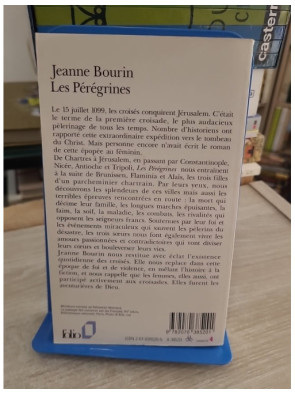 Les Pérégrines - Roman historique au temps des croisades