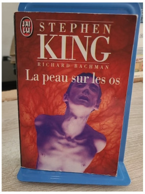 La Peau sur les os - Roman fantastique et horrifique