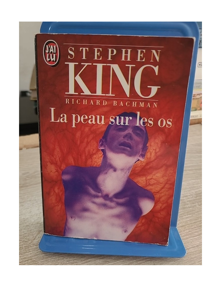 La Peau sur les os - Roman fantastique et horrifique