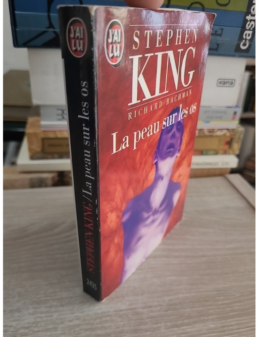 La Peau sur les os - Roman fantastique et horrifique