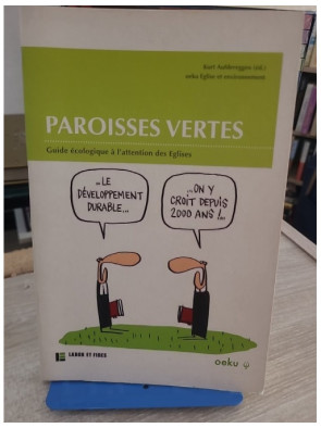 Paroisses vertes - Guide écologique pour les Églises et le développement durable