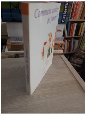 Comment arrêter de fumer ? - Guide pratique pour se libérer du tabac