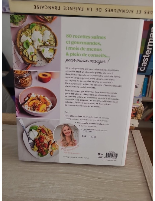 Je mange équilibré sans me priver ! 4 semaines de menus simples et rapides