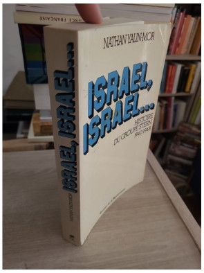 Israël, Israël... Histoire du groupe Stern (1940-1948)