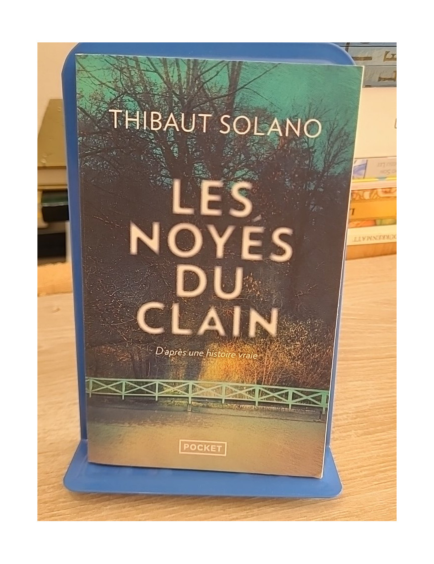 Les Noyés du Clain - Thriller inspiré d'une histoire vraie