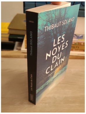 Les Noyés du Clain - Thriller inspiré d'une histoire vraie