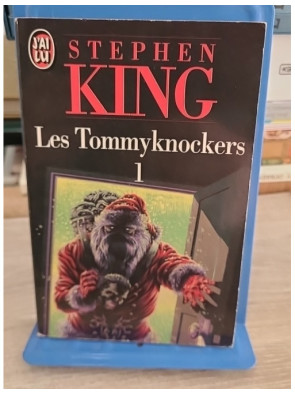 Les Tommyknockers Tome 1 - Roman d'horreur et science-fiction