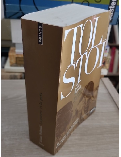 La Guerre et la Paix - Roman historique classique de Tolstoï