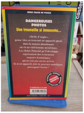 Chair de Poule Tome 3 - Dangereuses Photos - Roman jeunesse fantastique