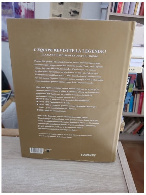 La grande histoire de la Coupe du monde - 80 ans de football en images et récits