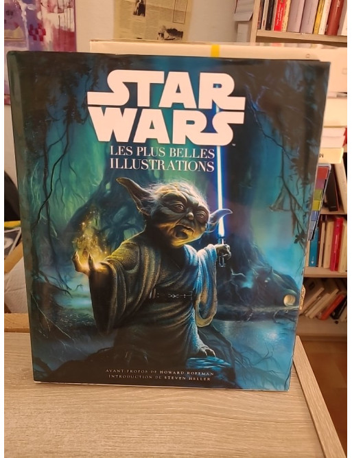 Star Wars - Les plus belles illustrations : 30 ans d'art et d'iconographie officielle