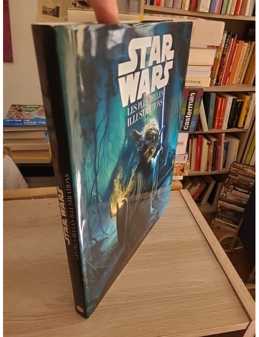 Star Wars - Les plus belles illustrations : 30 ans d'art et d'iconographie officielle