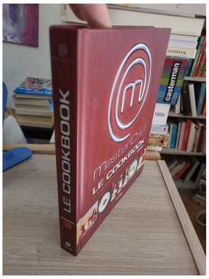 Masterchef - Le cookbook saison 3 : les 100 meilleures recettes de l'émission