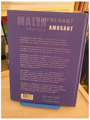Tout Réparer Soi-Même - Résoudre Les Problèmes De La Maison Au Quotidien En Gagnant Du Temps Et De L'argent !