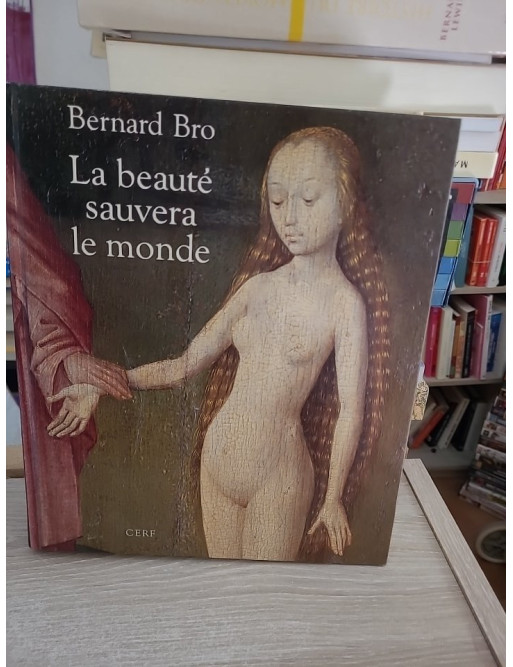 La beauté sauvera le monde