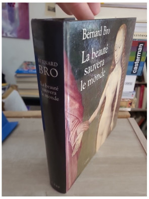 La beauté sauvera le monde