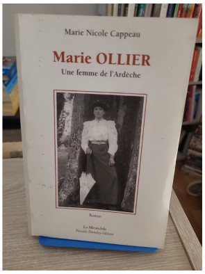 Marie Ollier, Une Femme De L'Ardeche