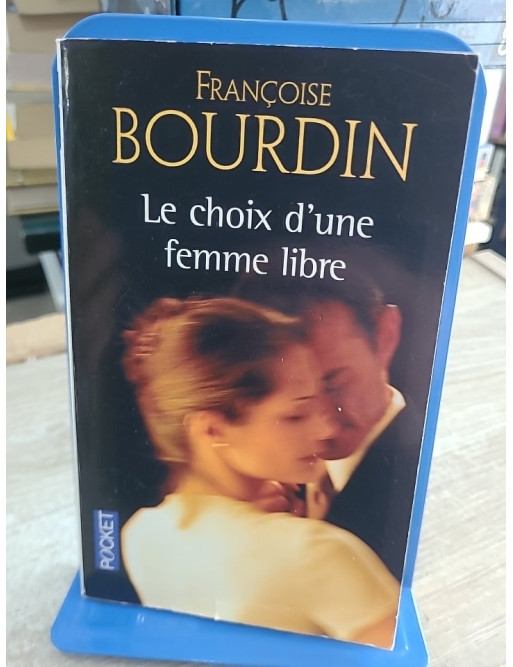 Le choix d'une femme libre - Roman contemporain sur l'indépendance et les sentiments