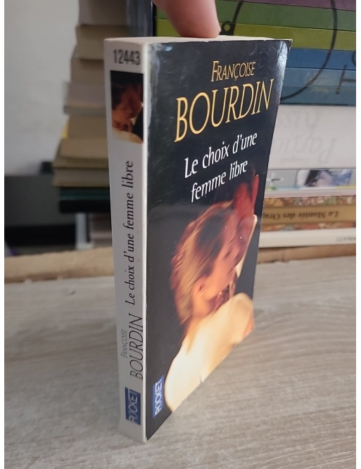 Le choix d'une femme libre - Roman contemporain sur l'indépendance et les sentiments