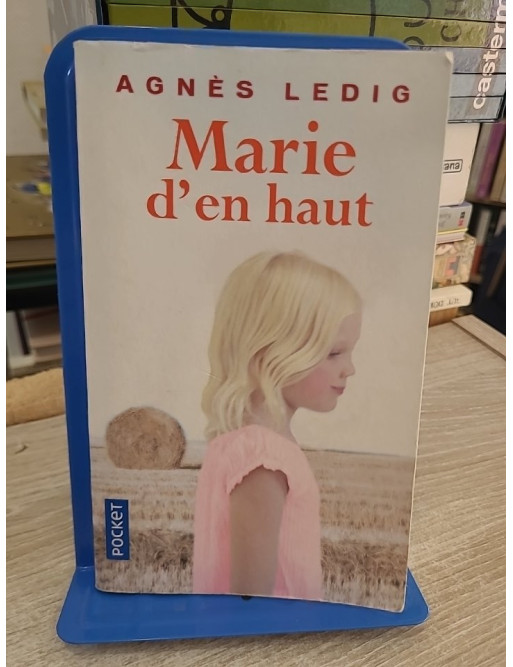 Marie d'en haut - Roman émouvant de vies entremêlées