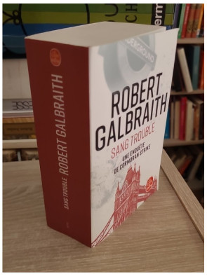 Sang trouble - Enquête de Cormoran Strike