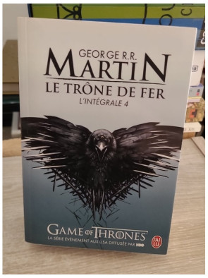Le Trône de fer - L'intégrale tome 4 - Fantasy épique et intrigues politiques