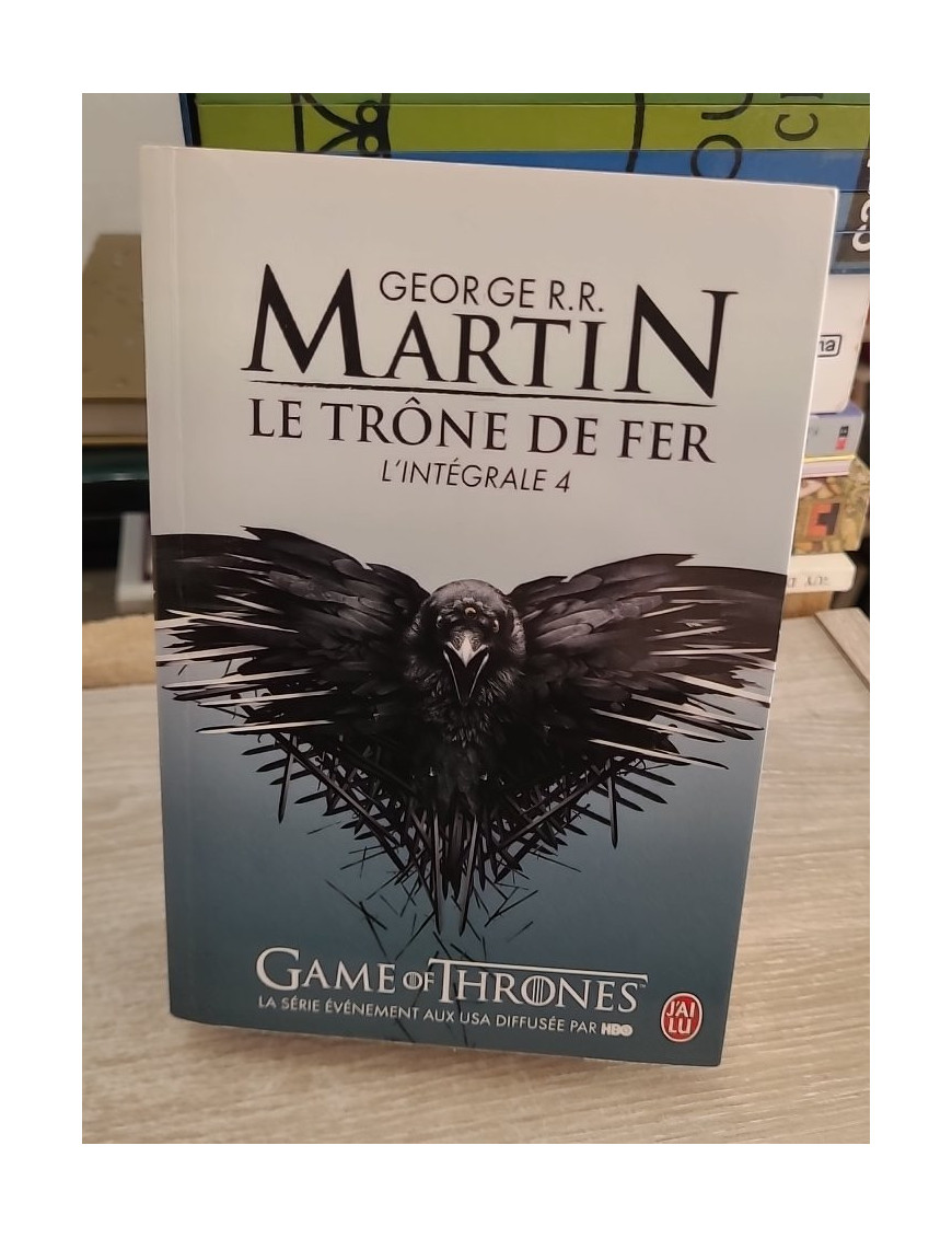 Le Trône de fer - L'intégrale tome 4 - Fantasy épique et intrigues politiques