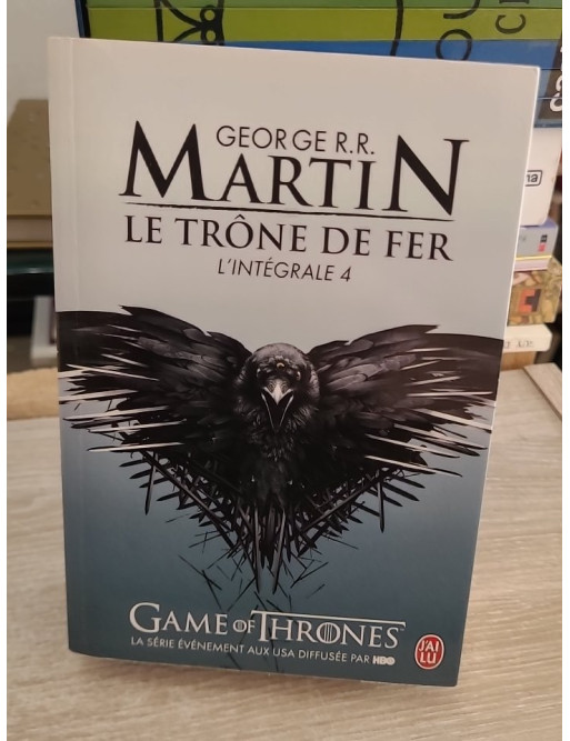 Le Trône de fer - L'intégrale tome 4 - Fantasy épique et intrigues politiques