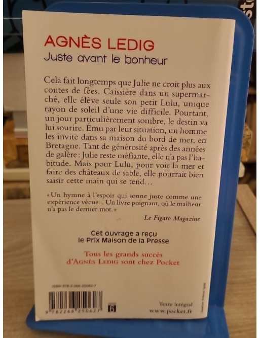 Juste avant le bonheur - Roman émouvant Prix Maison de la Presse 2013