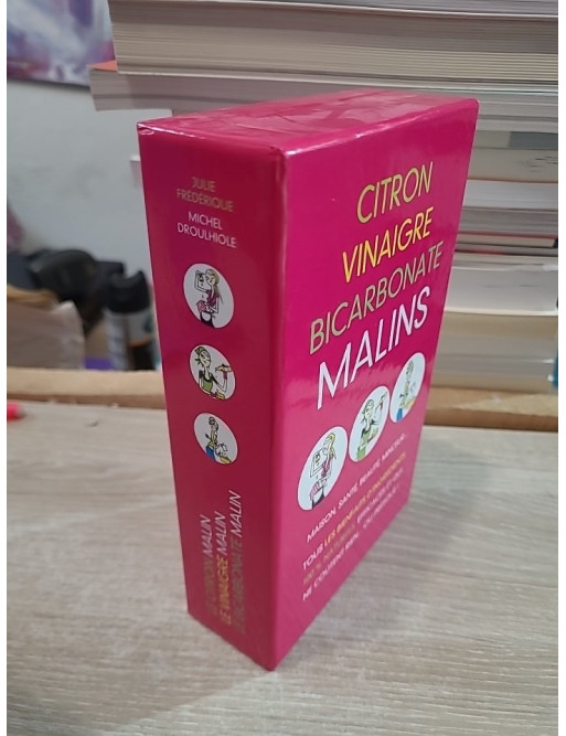 Citron, Vinaigre, Bicarbonate Malins - Julie Frédérique et Michel Droulhiole
