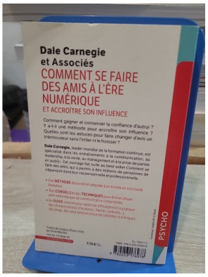 Comment se faire des amis à l'ère numérique et accroître son influence - Dale Carnegie
