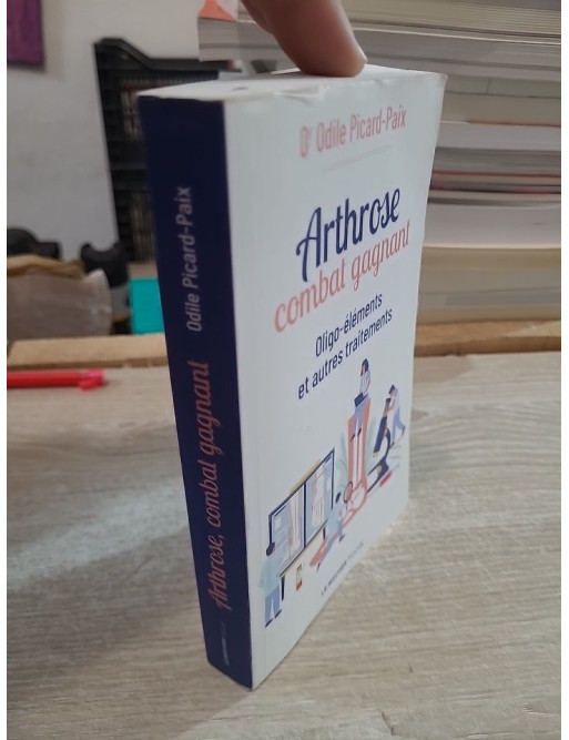 Arthrose, combat gagnant - Oligo-éléments et autres traitements