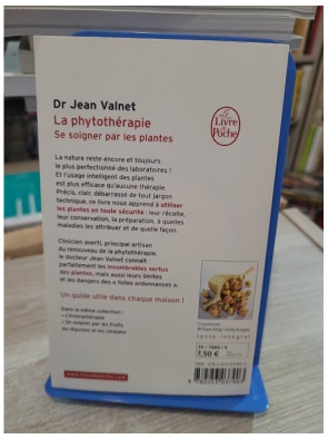 La Phytothérapie - Traitement des maladies par les plantes - Jean Valnet