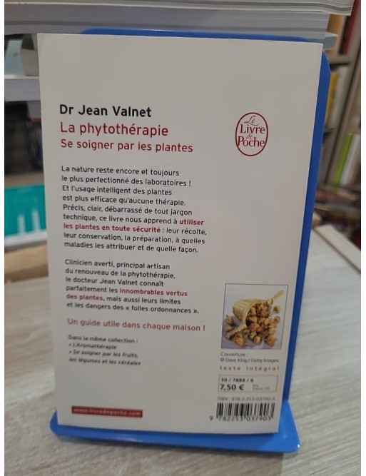 La Phytothérapie - Traitement des maladies par les plantes - Jean Valnet