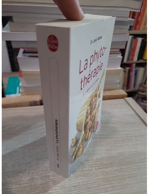 La Phytothérapie - Traitement des maladies par les plantes - Jean Valnet