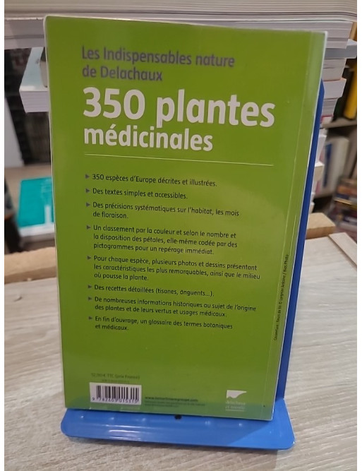 350 Plantes médicinales - Guide d'identification des plantes d'Europe